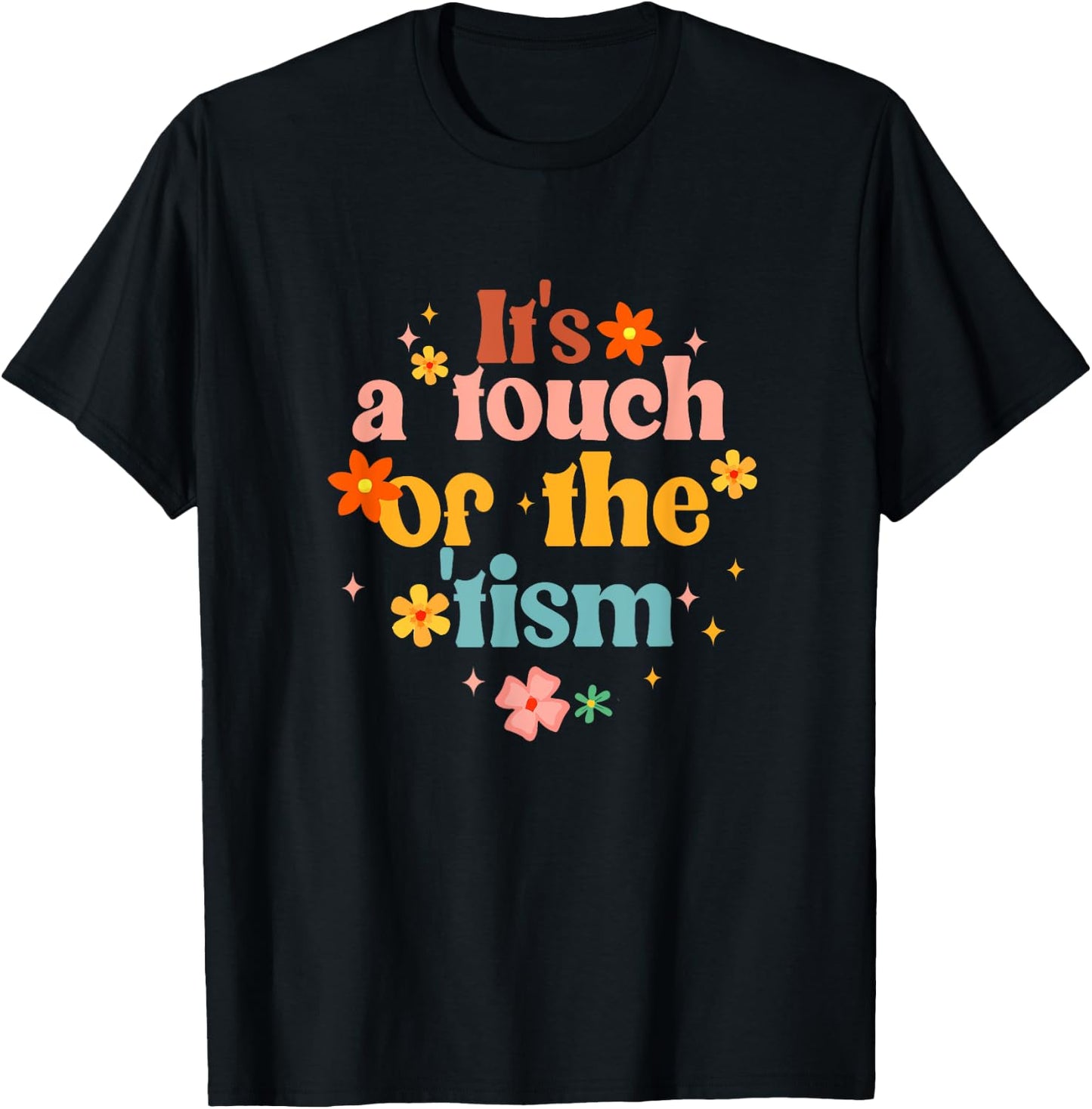 It's A Touch Of The 'Tism Autism Awareness - Women's Black Small Classic Fit Short Sleeve T-Shirt - T-Shirt | Black