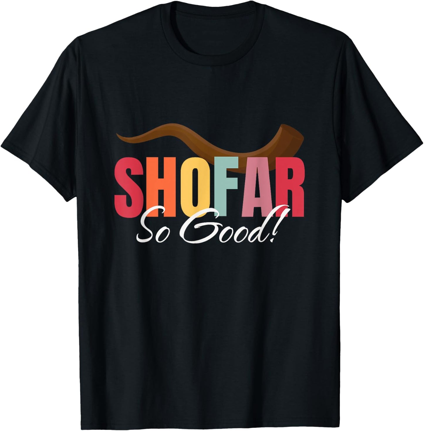 Funny Rosh Hashanah Shofar So Good Jewish New Year Holiday T-Shirt - T-Shirt | Black