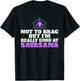 Not to brag but im really good at Savasana Yoga Lovers T-Shirt - T-Shirt | Black
