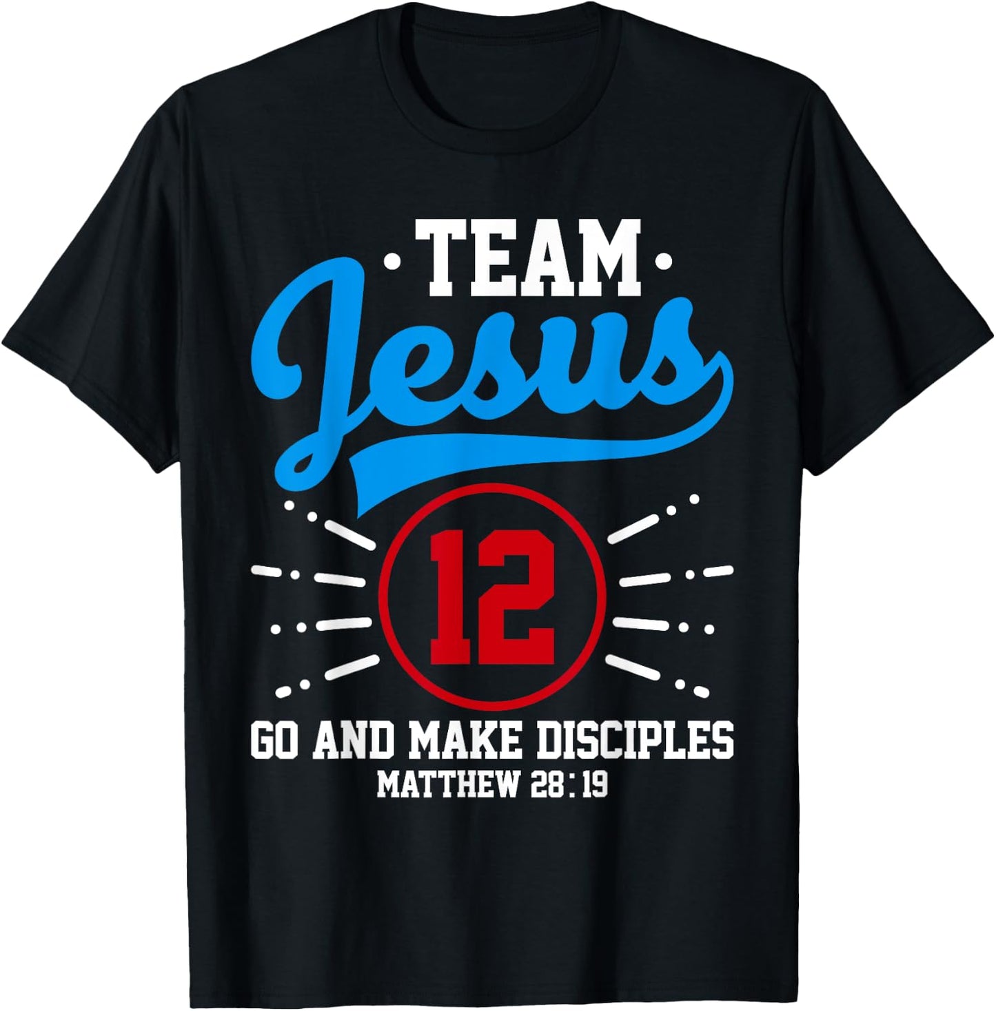Jesus and Baseball Team Jesus Christian Matthew 28:19 Verse T-Shirt - T-Shirt | Black