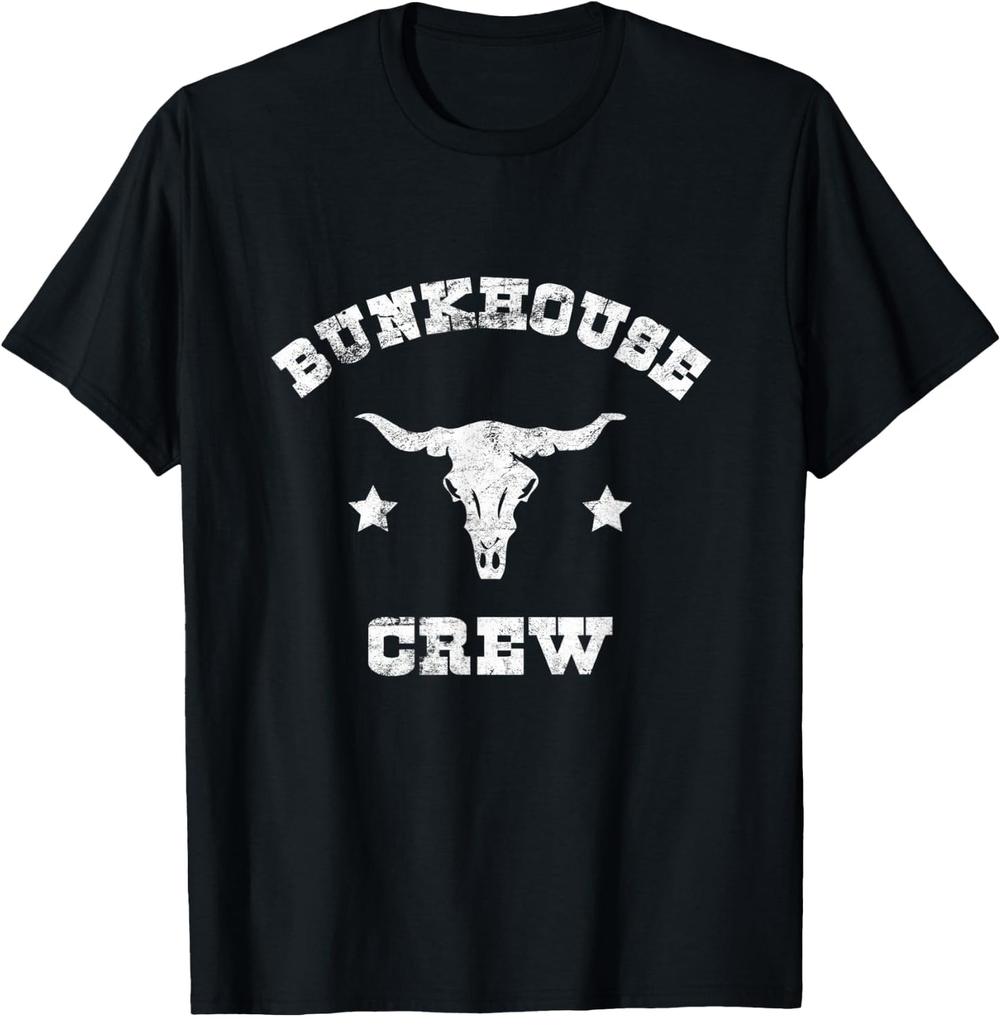 Bunkhouse Crew Cowboy Rancher Rodeo Horse Cattle Farmer T-Shirt - T-Shirt | Black