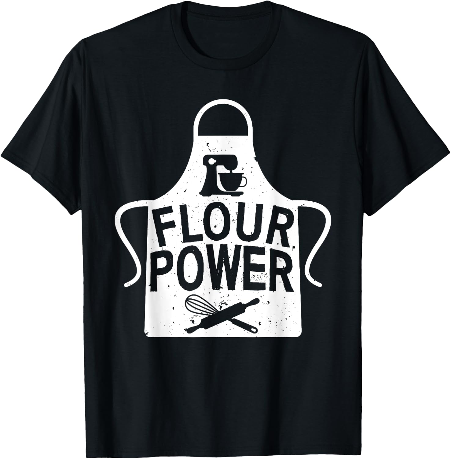 Funny Flour Baking Art For Baker Chef Men Women Baking Lover T-Shirt - T-Shirt | Black