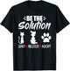Be The Solution Spay Neuter Adopt Animal Lovers T-Shirt - T-Shirt | Black