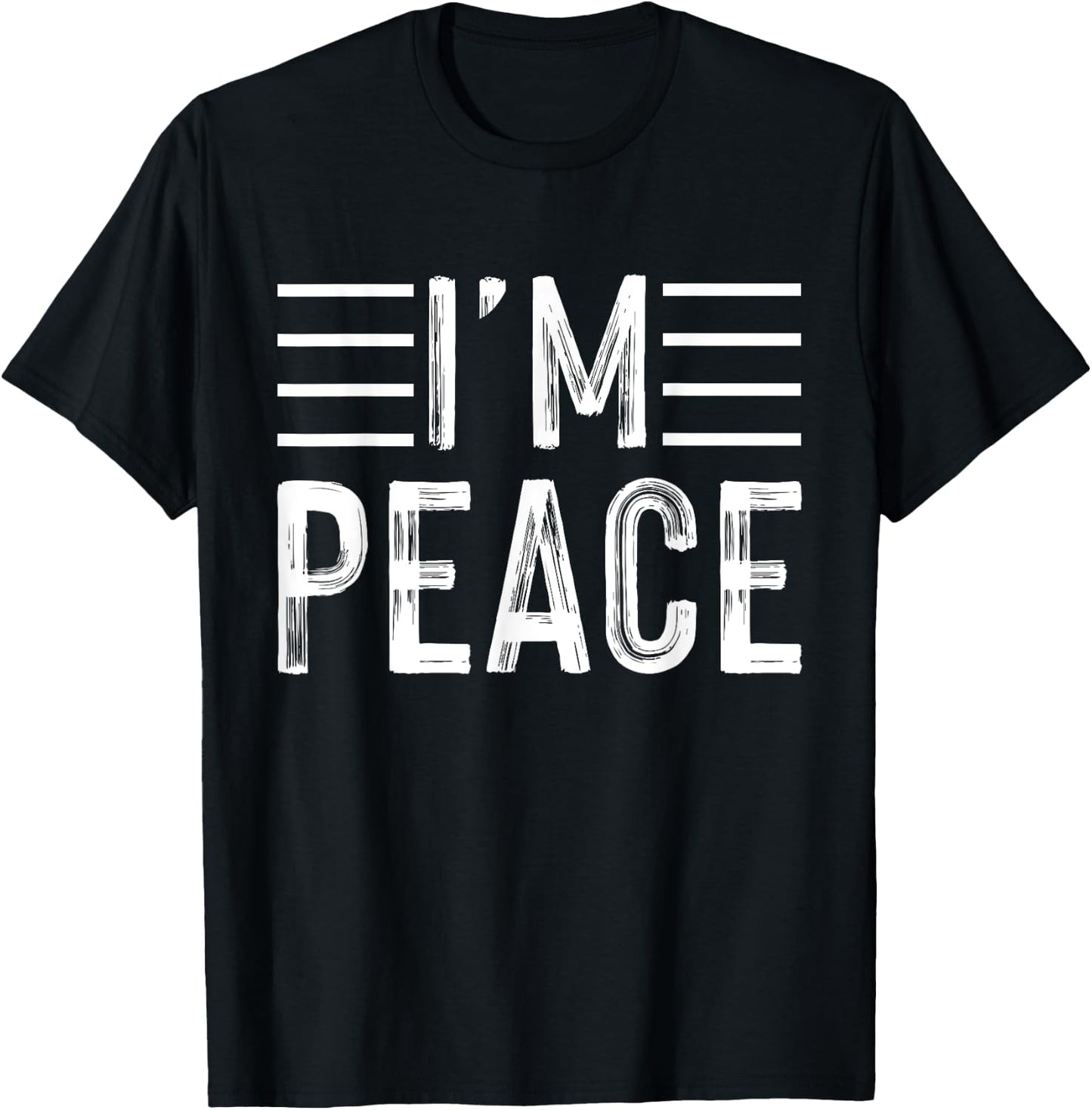 I Come In Peace - Im Peace Funny Matching Couple T-Shirt - T-Shirt | Black