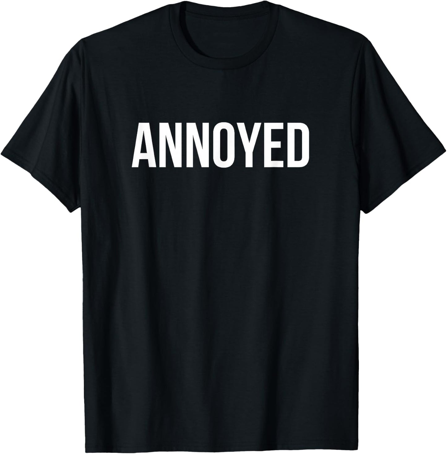 Annoyed T-Shirt - T-Shirt | Black