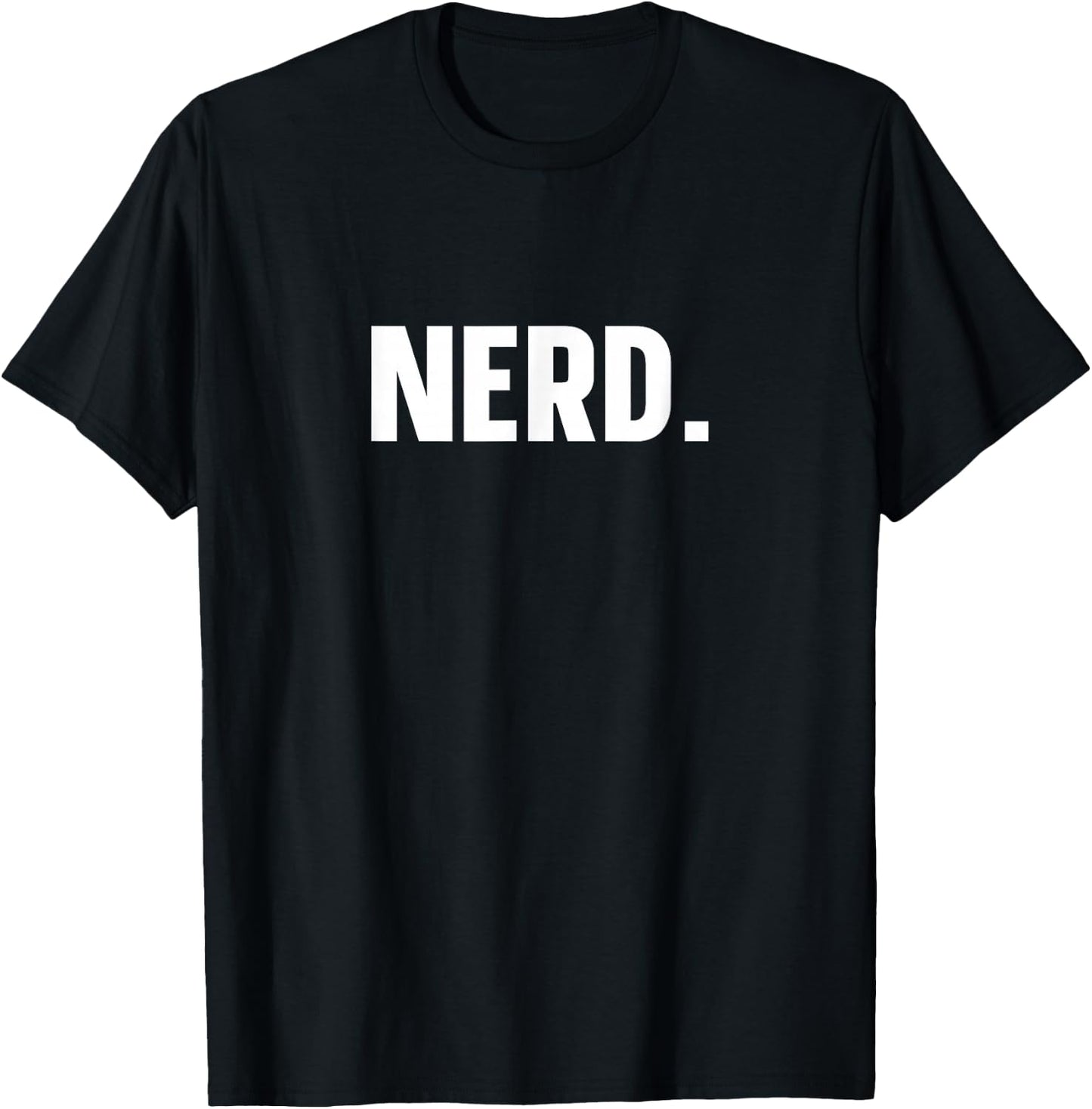 Nerd Funny Nerd T-Shirt - T-Shirt | Black