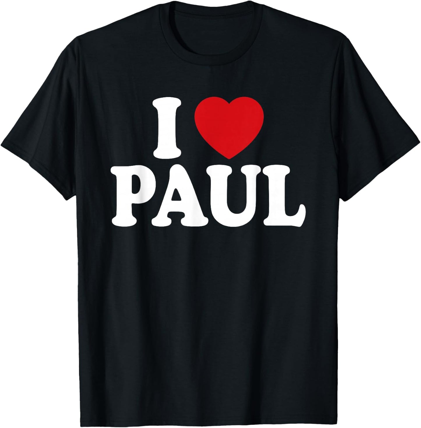 I Heart Love Paul T-Shirt - T-Shirt | Black