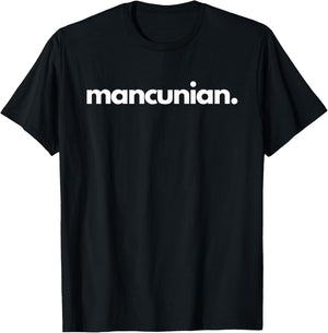 "Mancunian" - City of Manchester T-Shirt - T-Shirt | Black