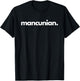 "Mancunian" - City of Manchester T-Shirt - T-Shirt | Black