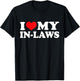 I Love My In-Laws, I Heart In-Laws T-Shirt - T-Shirt | Black