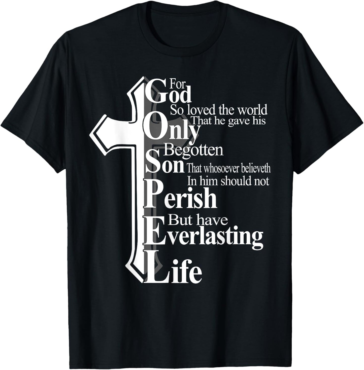For God So Loved The World That He Gave His Only Begotten So T-Shirt - T-Shirt | Black