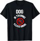 Dog In Training Please Ignore Women T-Shirt - T-Shirt | Black