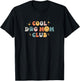 Cool Dog Mom Club T-Shirt - T-Shirt | Black