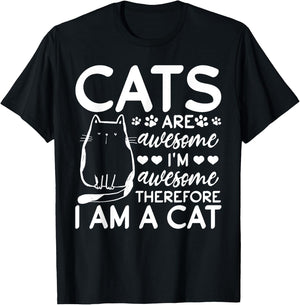 Cats Are Awesome I'm Awesome Therefore I Am A Cat T-Shirt - T-Shirt | Black