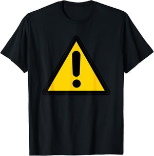 Yellow Caution Warning Exclamation Street Sign Triangle T-Shirt - T-Shirt | Black
