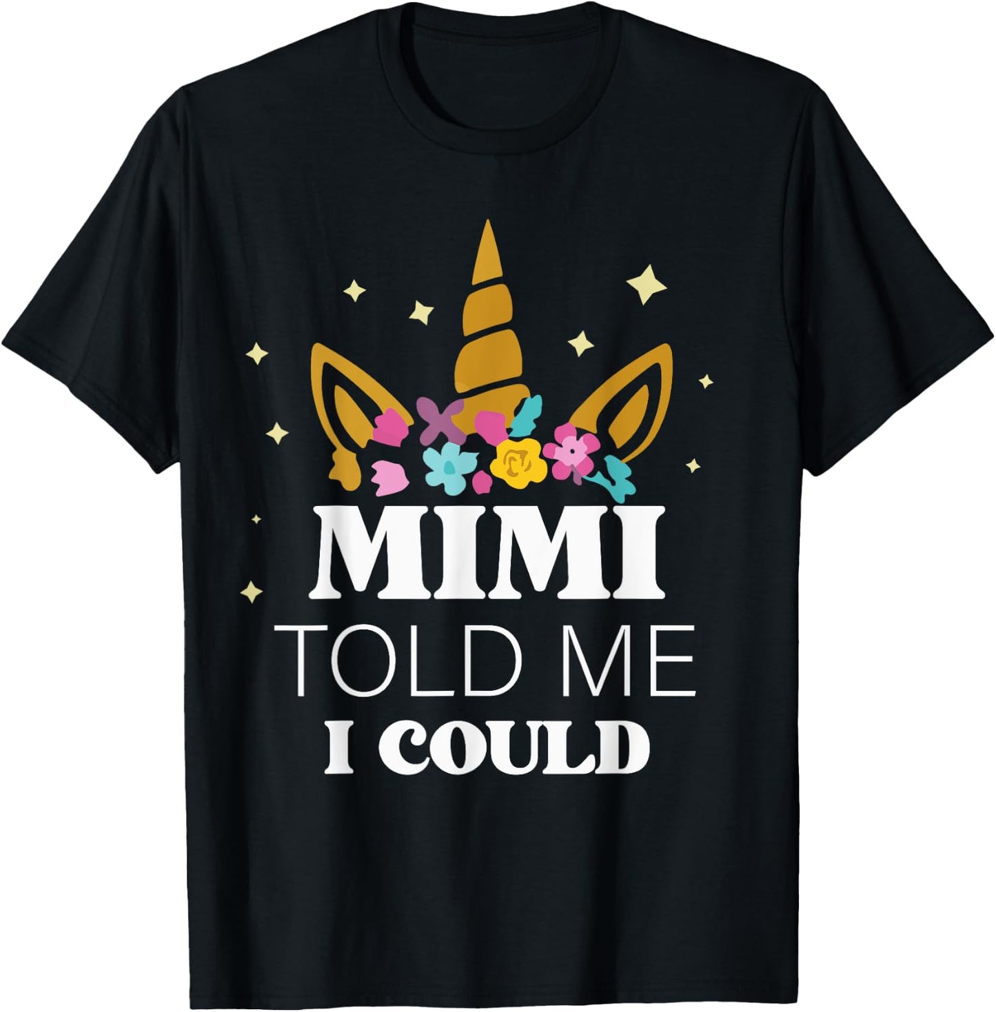 Mimi Told Me I Could Grankids Youth Grandchild Grandma Girls T-Shirt - T-Shirt | Black