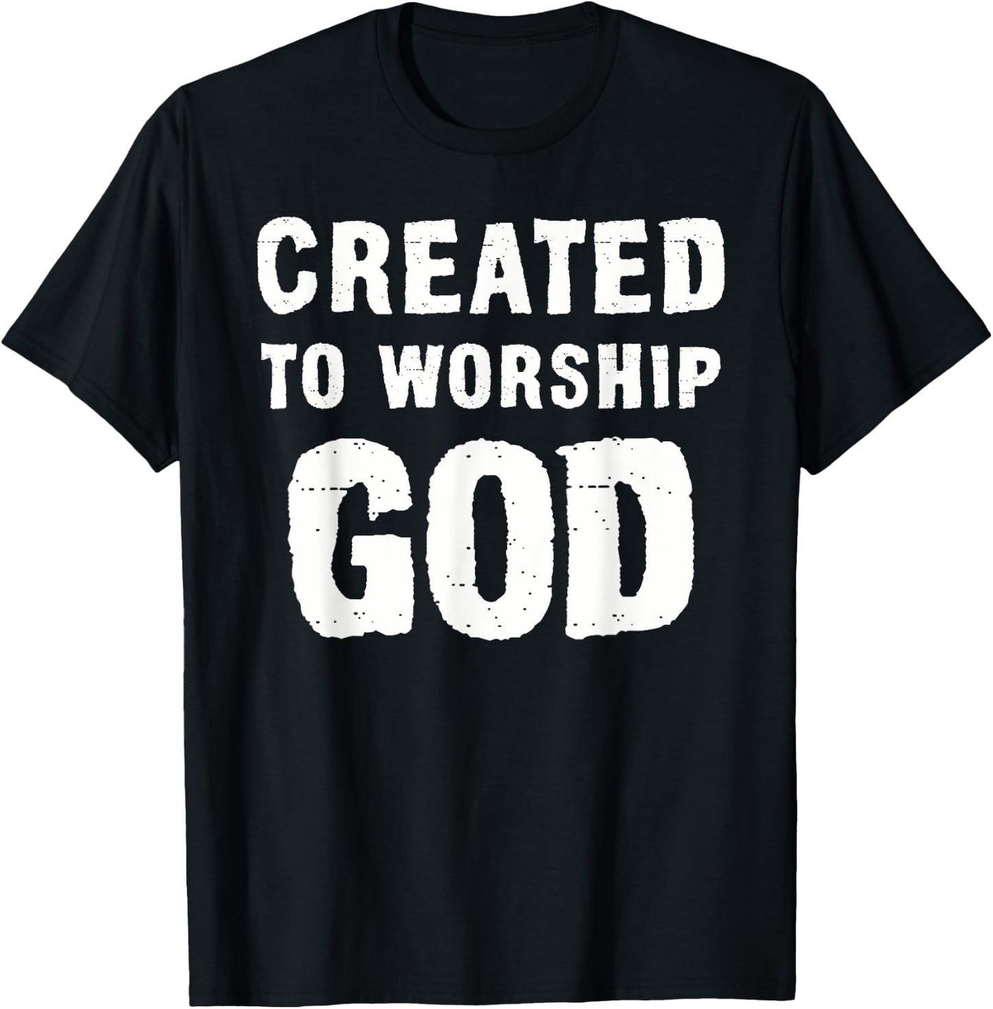 Created To Worship God Christian T-Shirt - T-Shirt | Black