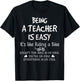 Being A Teacher Is Easy It's Like Riding A Bike Teacher Life Women Girls Kids T-Shirt - T-Shirt | Black