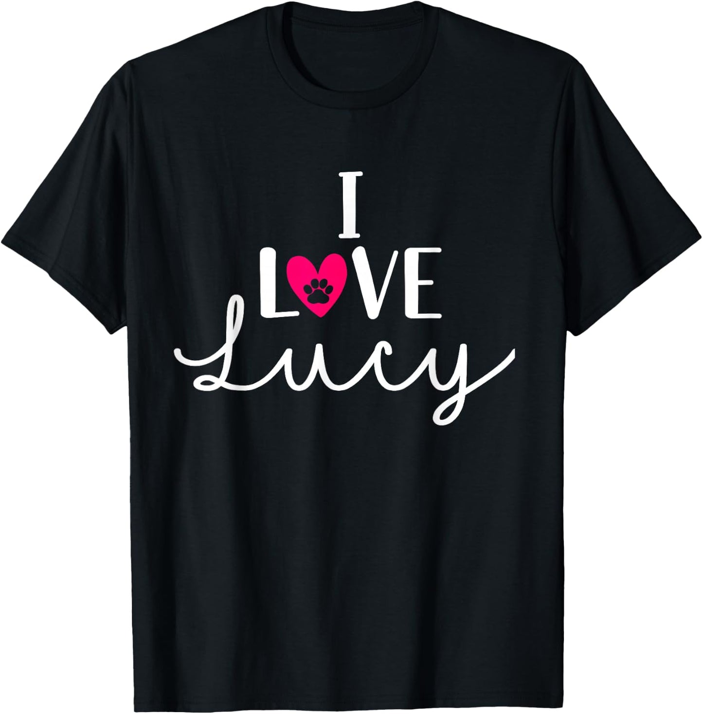 I Love Lucy A Dog Lover Dog Paws Design T-Shirt - T-Shirt | Black