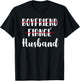 Boyfriend Fiance Husband Funny Wedding T-Shirt - T-Shirt | Black