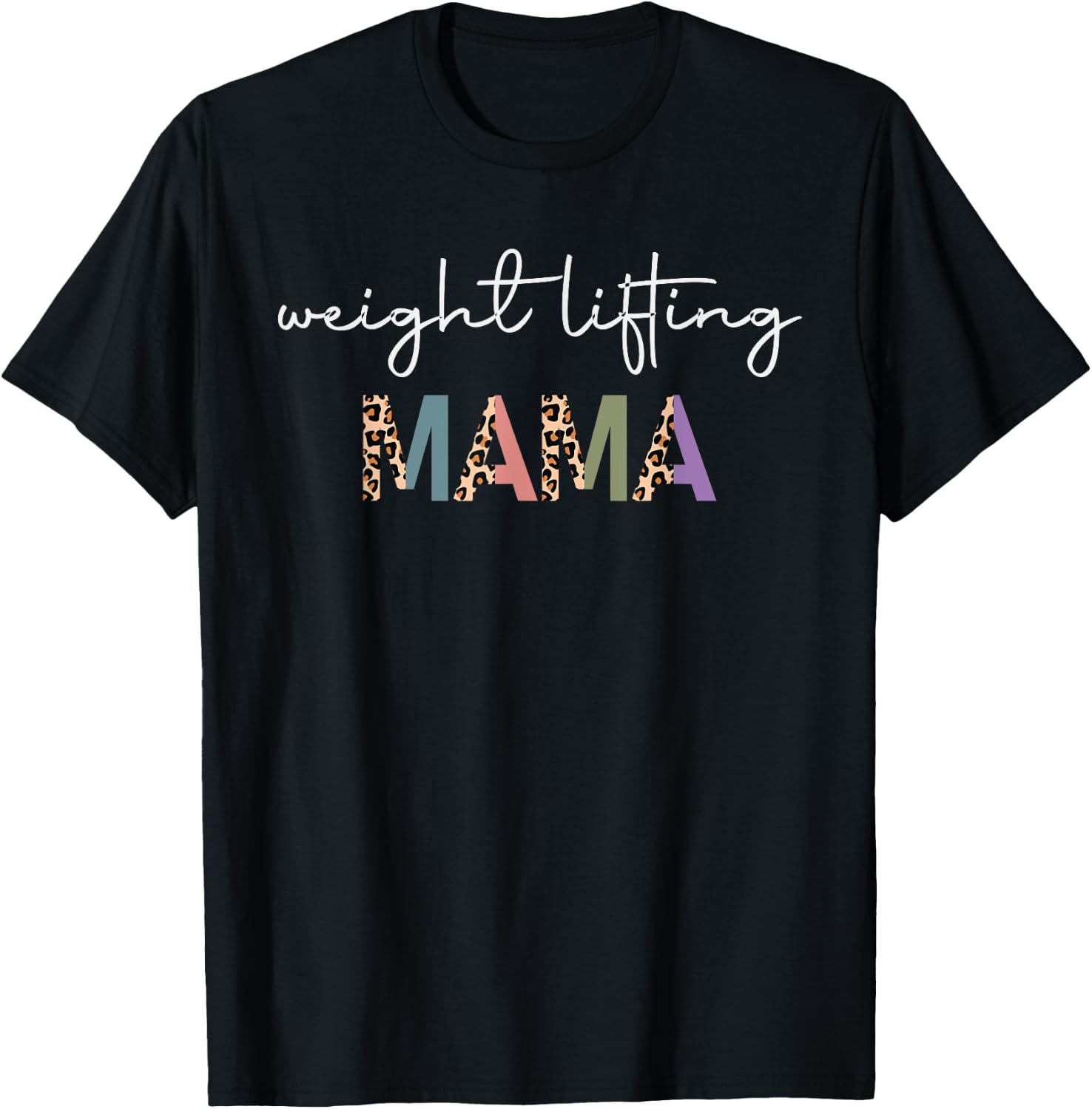 Weightlifting Mama Women Gift - Funny Weightlifter Mom T-Shirt - T-Shirt | Black