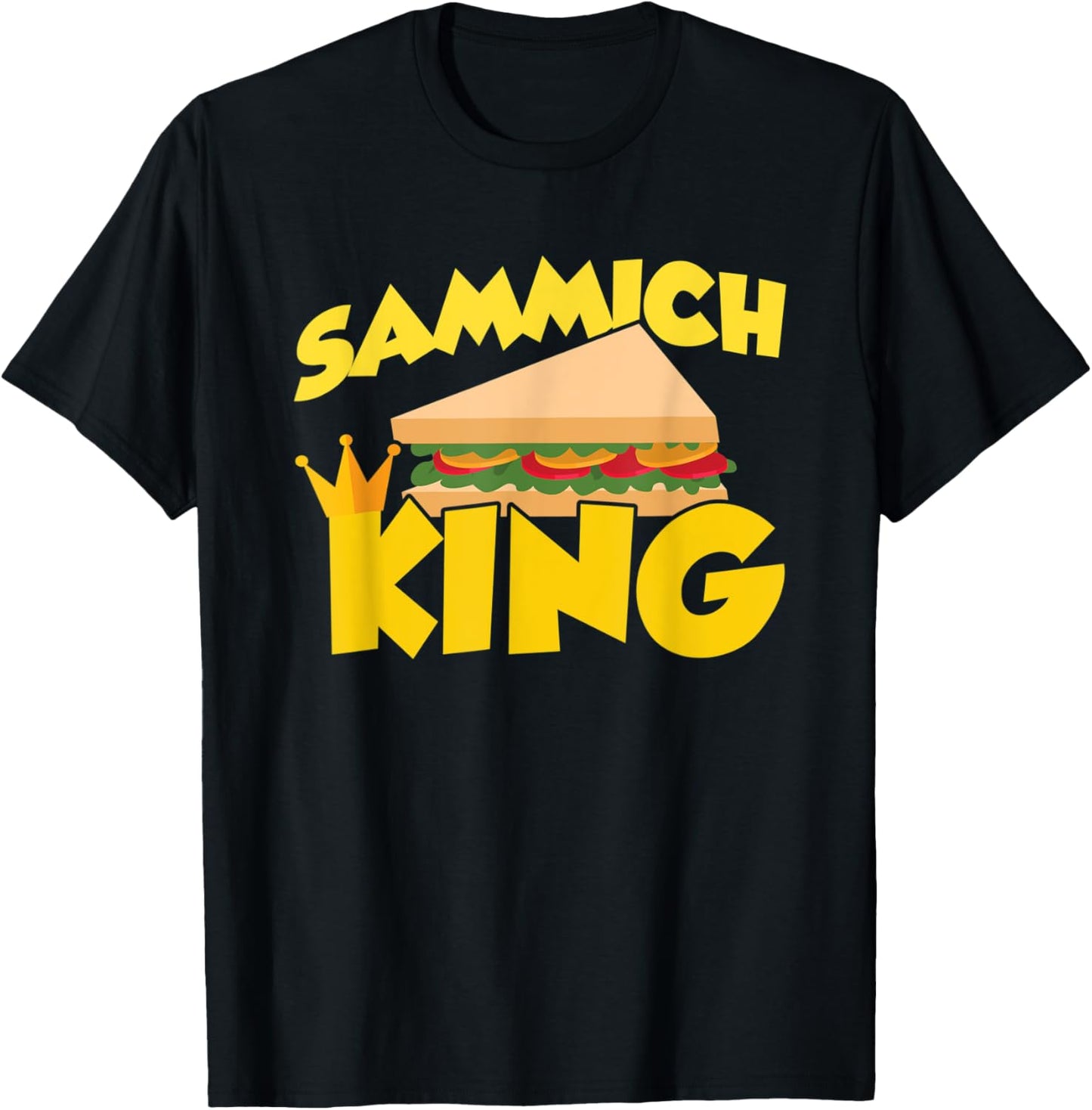 Sammich King T-Shirt - T-Shirt | Black