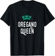 Oregano Queen, Oregano Lover, Cute T-Shirt - T-Shirt | Black