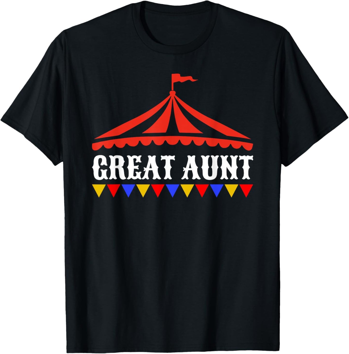 Circus Great Aunt of The Birthday Boy & Girl Carnival Family T-Shirt - T-Shirt | Black