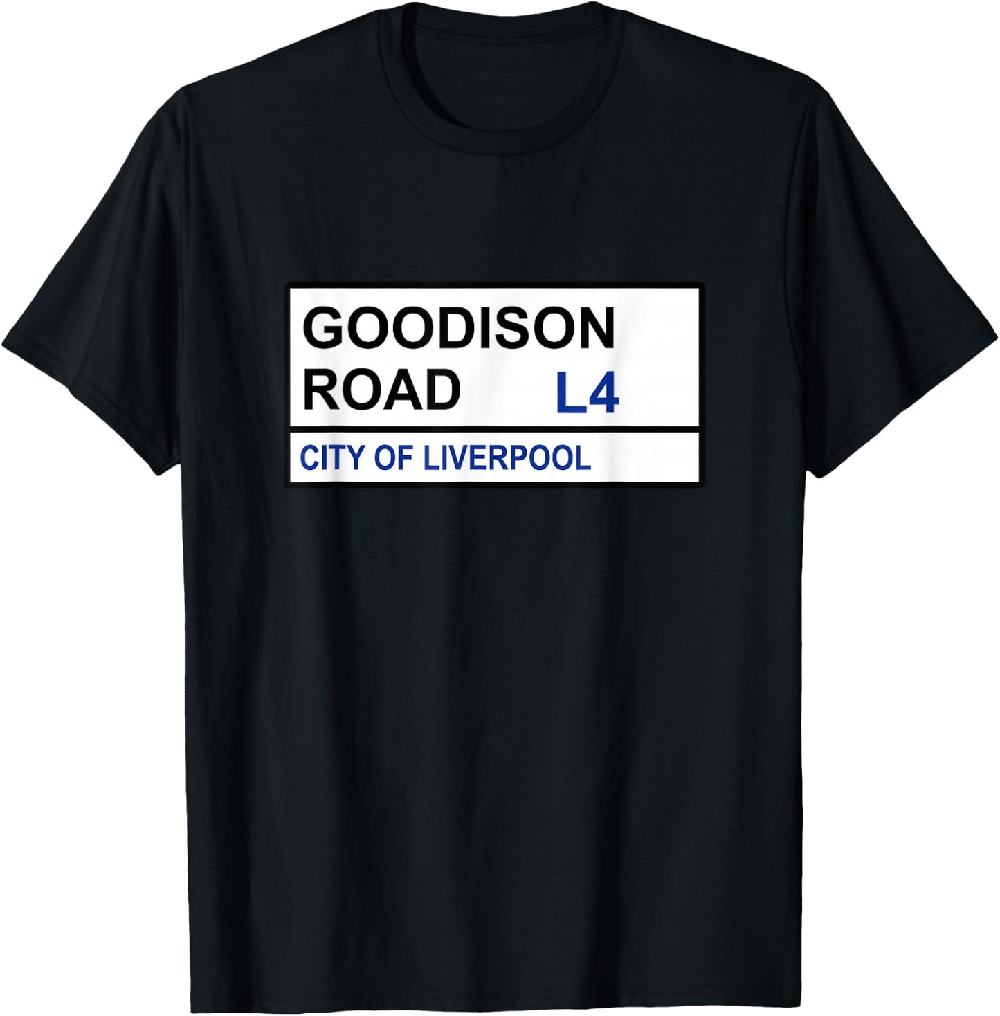 Everton Football Team Goodison Road Street Sign T-Shirt - T-Shirt | Black