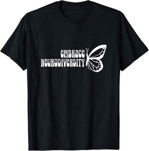 Embrace Neurodiversity Butterfly Mental Health Awareness T-Shirt - T-Shirt | Black