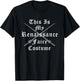Renaissance Fair Faire Festival Medieval Theme Costume Adult T-Shirt - T-Shirt | Black