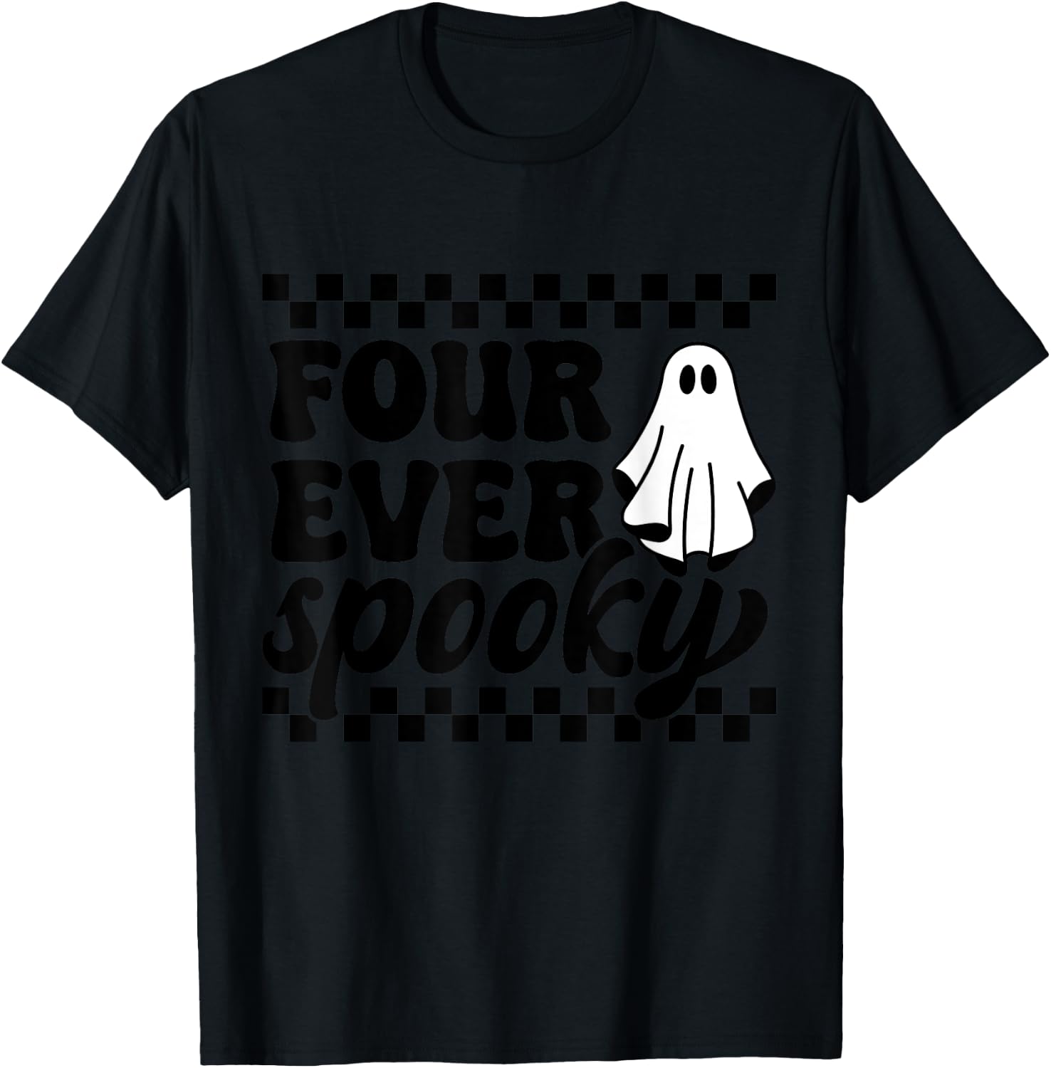 4th Fourth Birthday Four Year Old Halloween Four Ever Spooky T-Shirt - T-Shirt | Black
