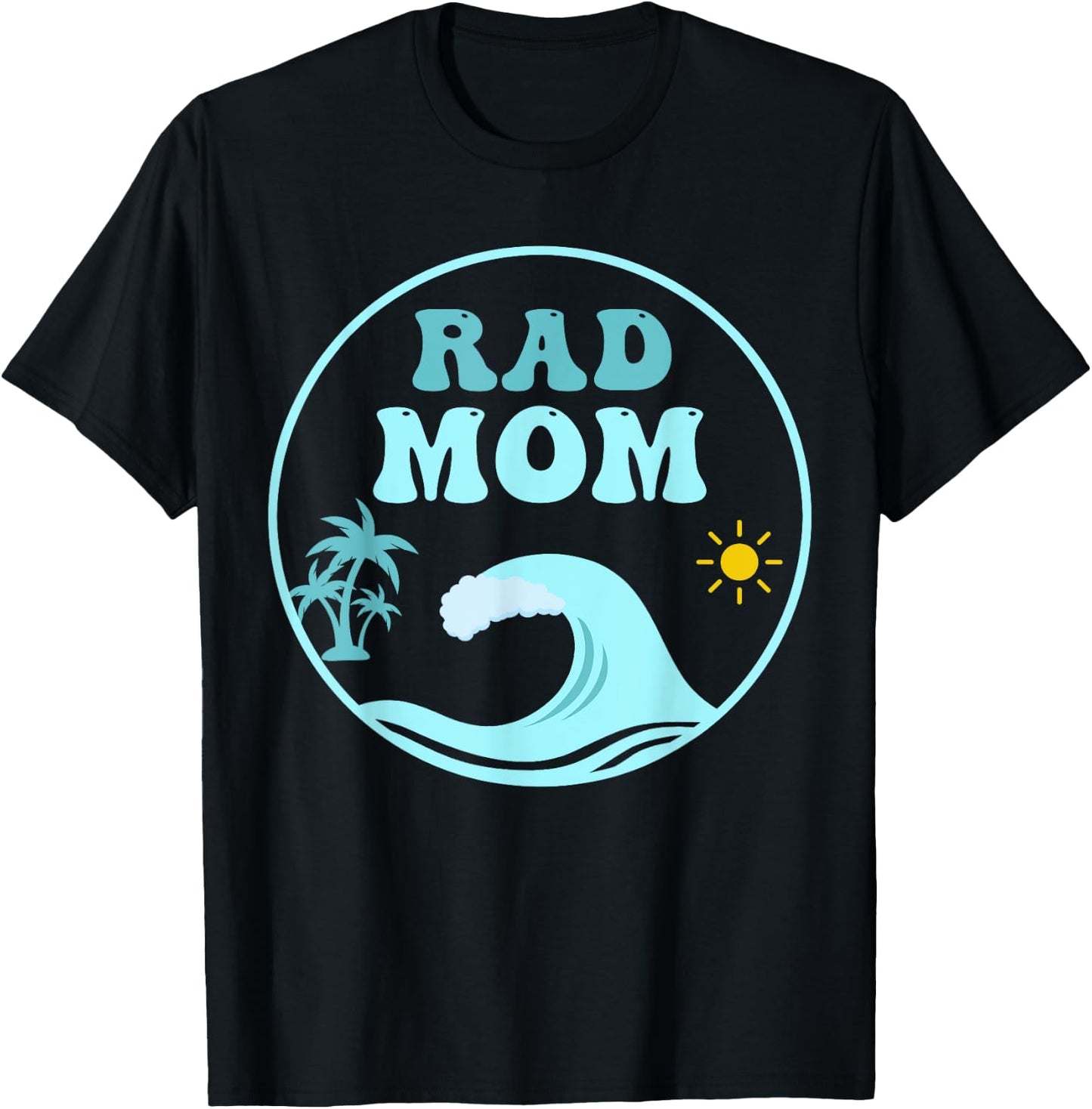 Rad Mom The Big One 1st Birthday Surf Family Matching T-Shirt - T-Shirt | Black