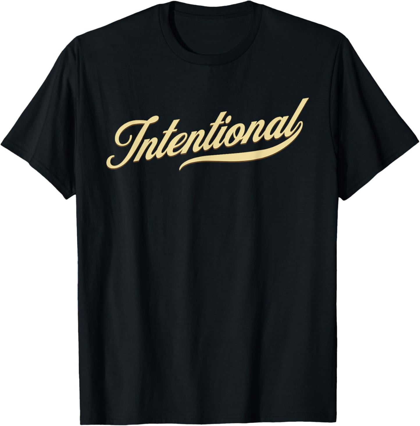 INTENTIONAL Motivational Focus Theme Word T-Shirt - T-Shirt | Black
