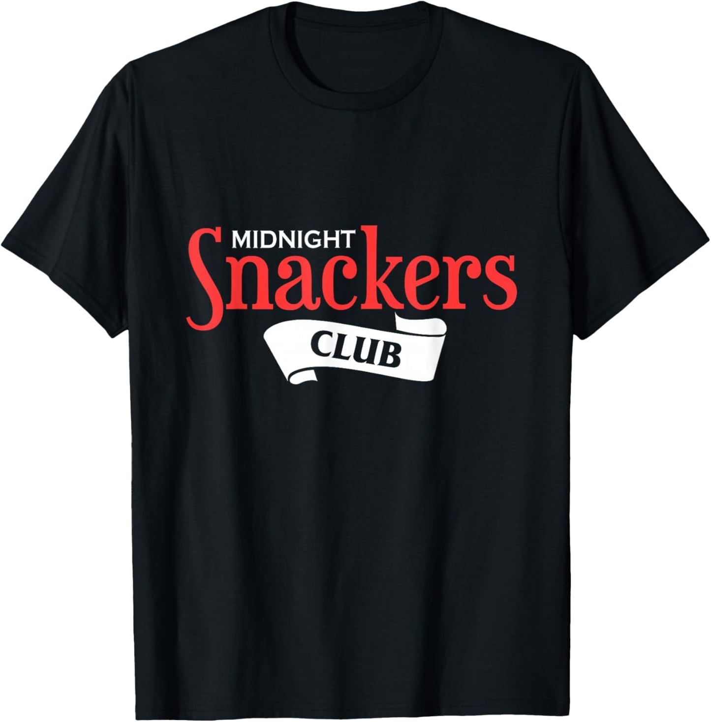 Funny Midnight Snackers Club quote design T-Shirt - T-Shirt | Black