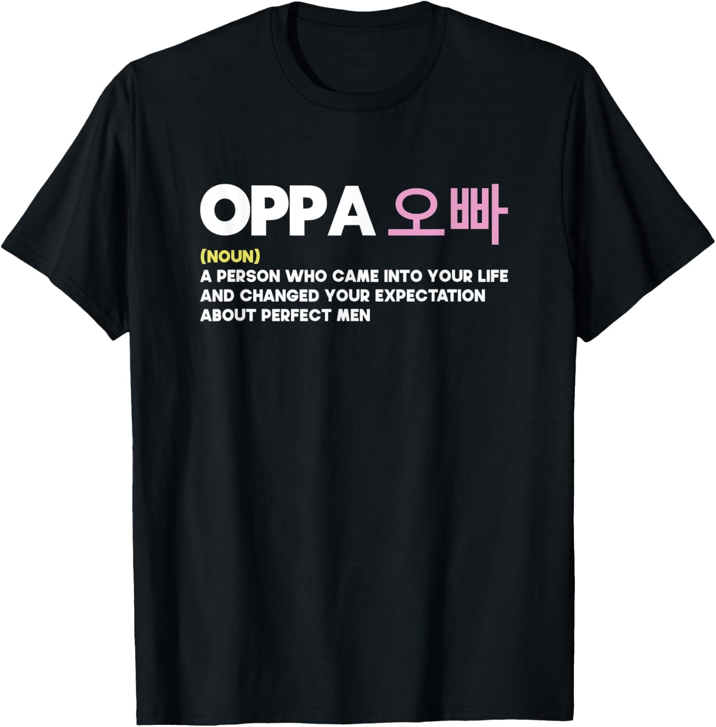 Oppa Korean Definition | KPOP T-Shirt - T-Shirt | Black