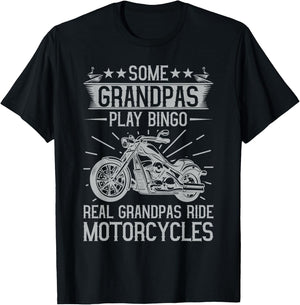 Some Grandpas Play Bingo Real Grandpas Ride Motorcycles T-Shirt - T-Shirt | Black