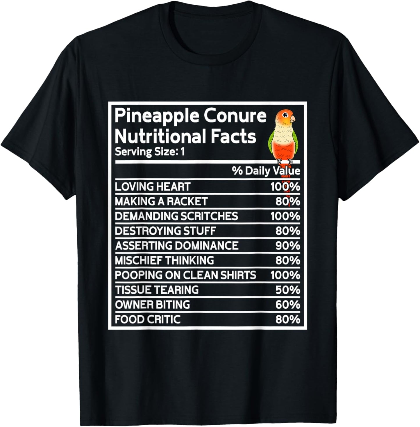 Parrot Nutritional Facts I Green Cheek Pineapple Conure T-Shirt - T-Shirt | Black