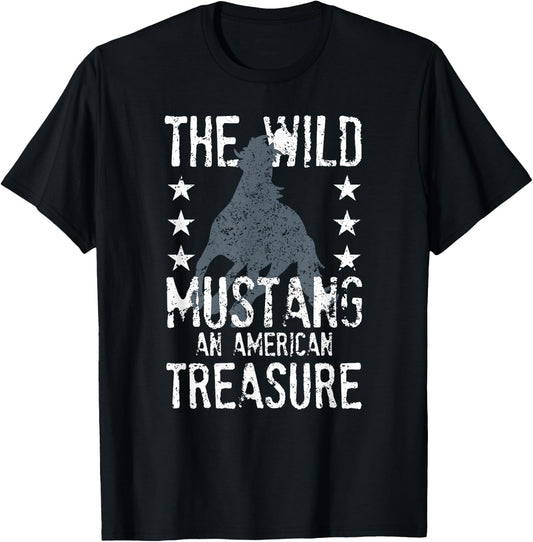 The Wild Mustang An American Treasure Funny Horse Rider T-Shirt - T-Shirt | Black