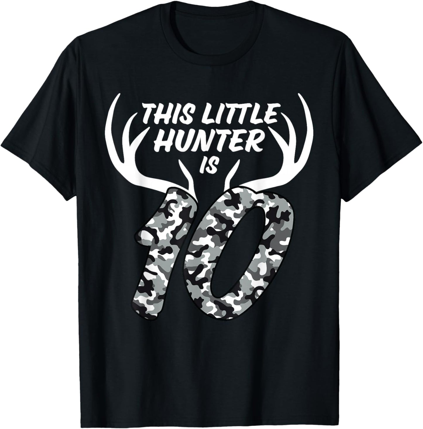 10 Year Old Birthday Shirt Boy Deer Hunting Theme Camo 10th T-Shirt - T-Shirt | Black