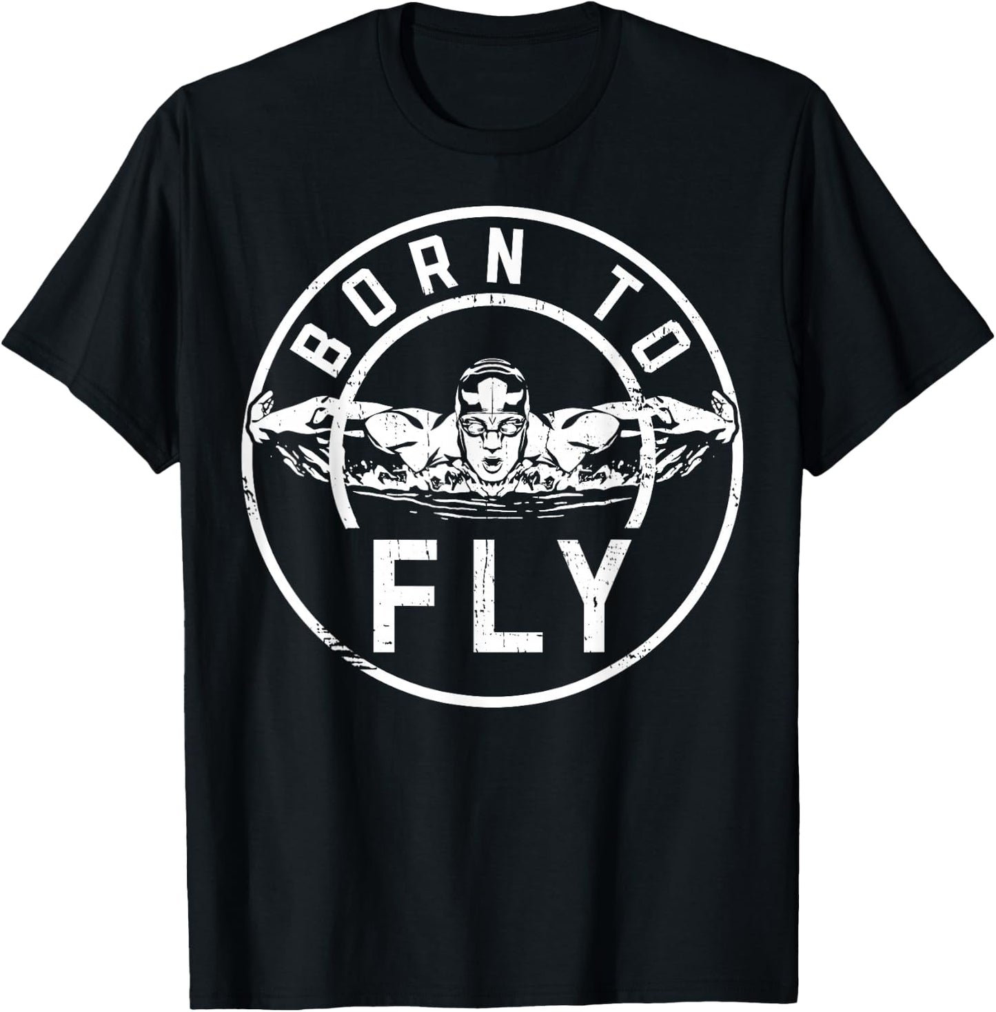 Born To Fly Butterfly Stroke Swimming Swim Team Swimmer T-Shirt - T-Shirt | Black