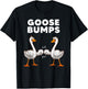 Best Goose Women Goose Bumps Waterfowl Animal Pun T-Shirt - T-Shirt | Black