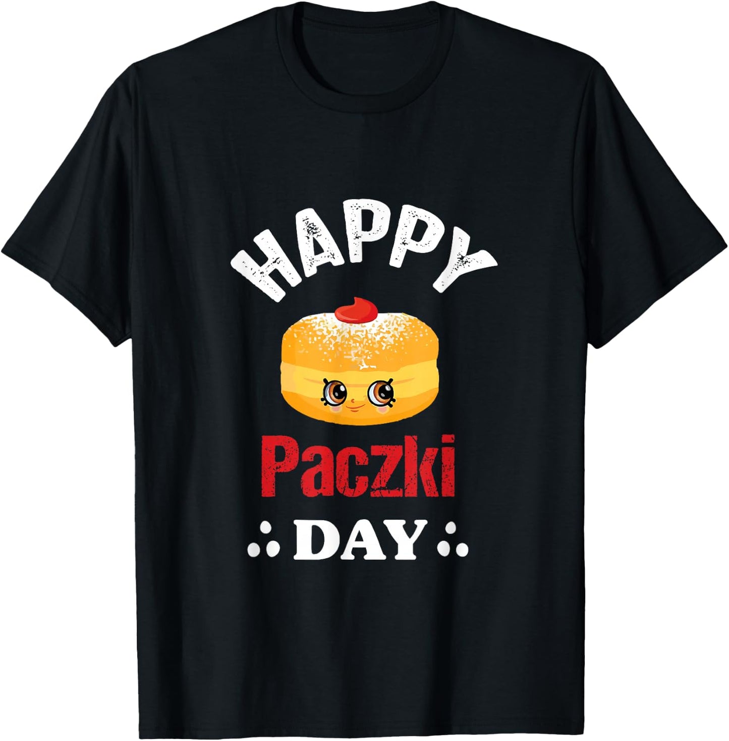 Funny Happy Paczki Day polish, Fat Thursday Donut Poland T-Shirt - T-Shirt | Black