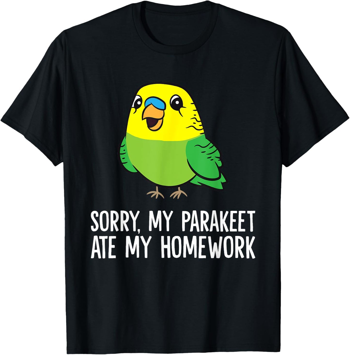 Budgie Bird Sorry, My Parakeet Ate My Homework T-Shirt - T-Shirt | Black