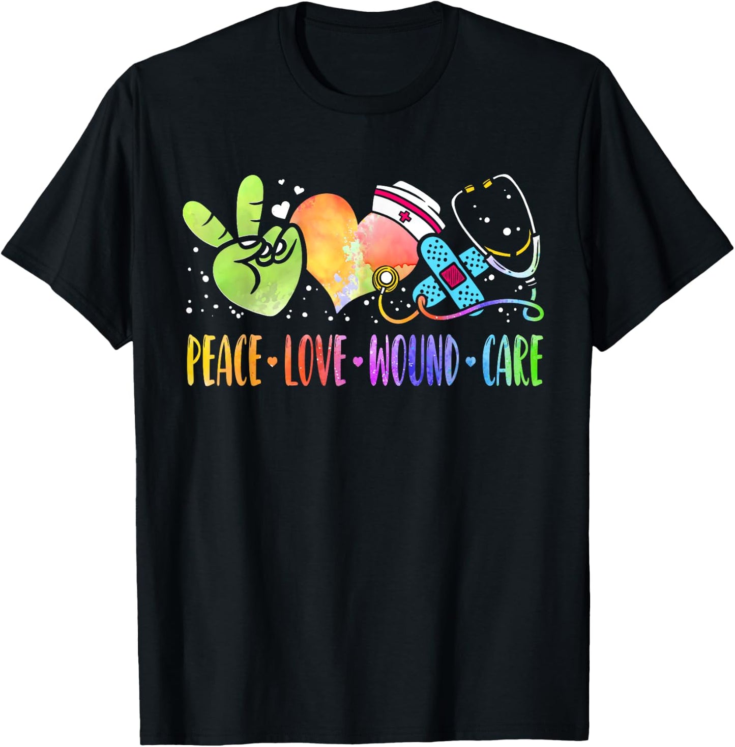 Peace Love Wound Care Nurse Heart Stethoscope RN Tie-Dye T-Shirt - T-Shirt | Black