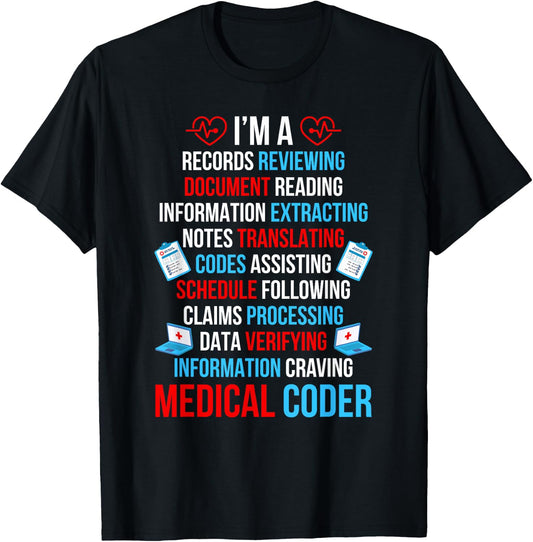 Medical Coder Definition Medical Coding Medical Coders T-Shirt - T-Shirt | Black