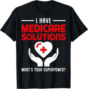 Funny Medical Insurance Agent Broker Medicare Solutions T-Shirt - T-Shirt | Black
