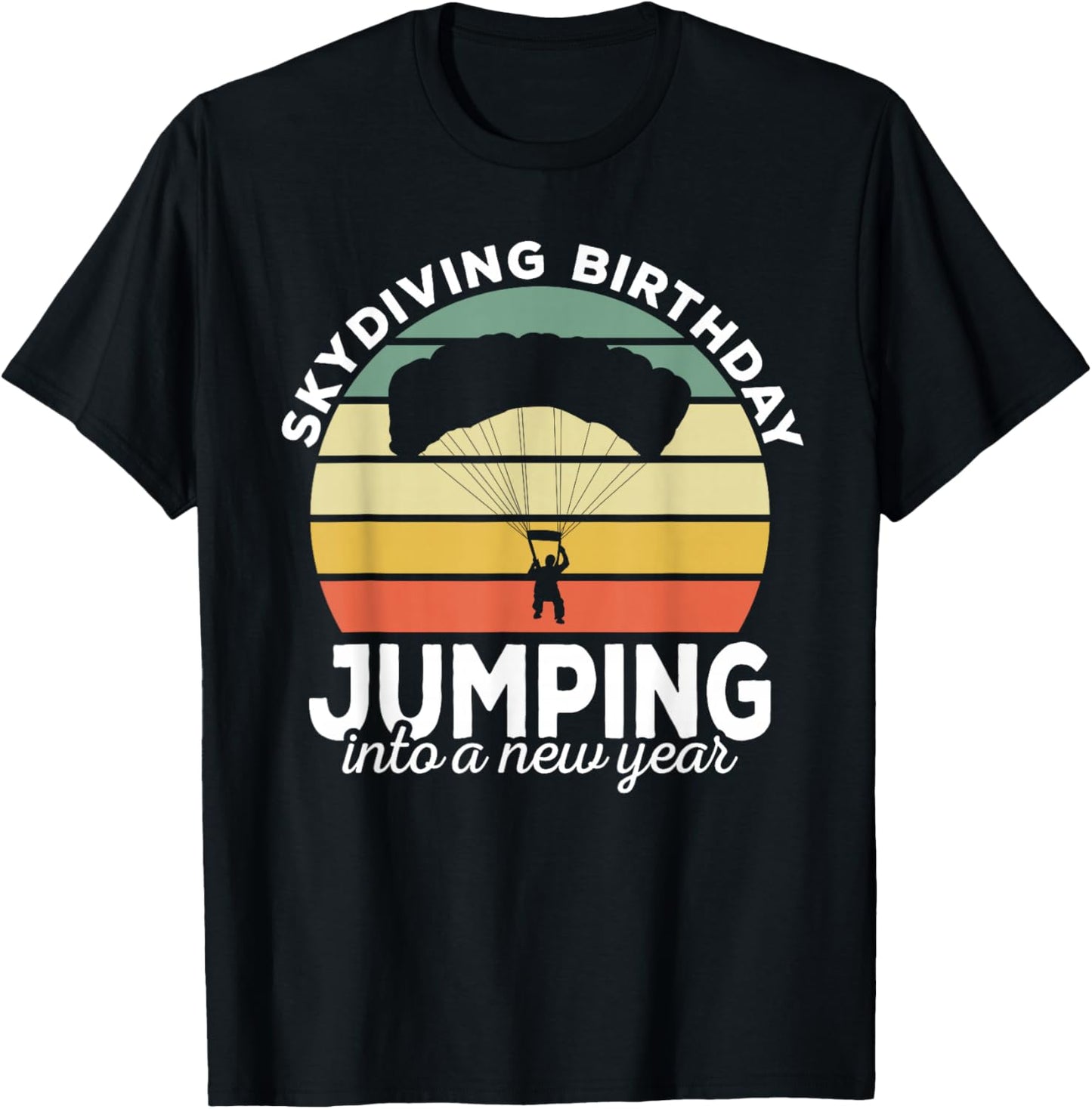 Funny Skydiver Retro Designs Skydiving Birthday Parachuting Vintage Black -Adults T-Shirt - T-Shirt | Black