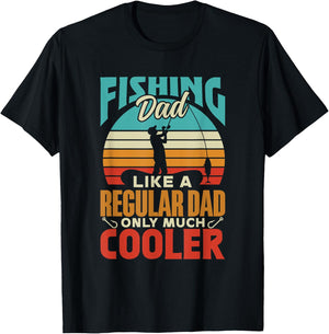 Fishing Dad Like A Regular Dad Only Much Cooler Fish Fisher T-Shirt - T-Shirt | Black