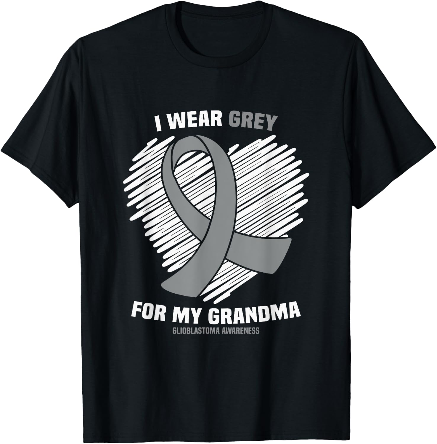 I Wear Grey For My Grandma GBM Glioblastoma Awareness T-Shirt - T-Shirt | Black